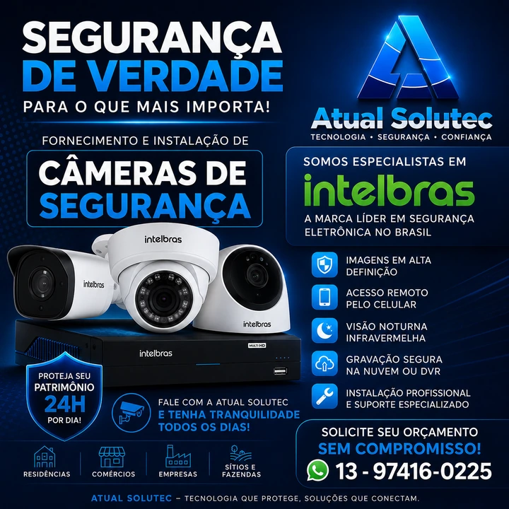 Câmeras de segurança e CFTV — apresentação da Atual Solutec